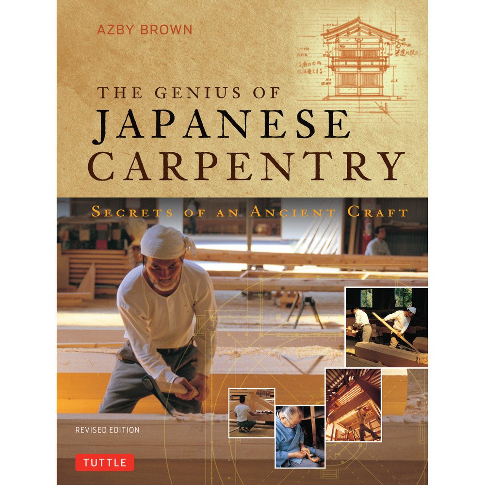 The Genius of Japanese Carpentry Secrets of an Ancient Craft